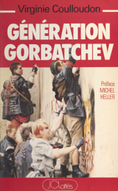 E-book, Génération Gorbatchev, JC Lattès (réédition numérique FeniXX)