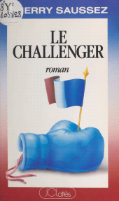 E-book, Le challenger, JC Lattès (réédition numérique FeniXX)