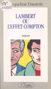 E-book, Lambert : Ou L'effet Compton, JC Lattès (réédition numérique FeniXX)