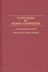 E-book, Flute Music by Women Composers, Boenke, H Alais, Bloomsbury Publishing