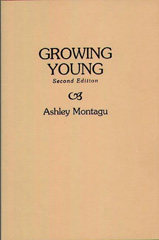 E-book, Growing Young, Montagu, Ashley, Bloomsbury Publishing