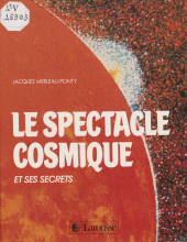 E-book, Le Spectacle cosmique et ses secrets, Larousse (réédition numérique FeniXX)