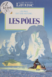 E-book, Les Pôles, Larousse (réédition numérique FeniXX)