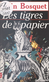 eBook, Les tigres de papier, Le Livre de poche (réédition numérique FeniXX)