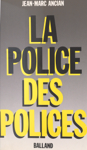 eBook, La police des polices, Le Livre de poche (réédition numérique FeniXX)