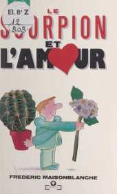 E-book, Le scorpion et l'amour, Marabout (réédition numérique FeniXX)