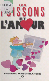E-book, Le Poisson et l'Amour, Marabout (réédition numérique FeniXX)
