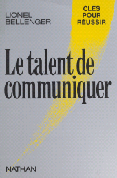 E-book, Le Talent de communiquer, Nathan (réédition numérique FeniXX)