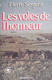eBook, Les Voies de l'honneur (1), Presses de la Cité (réédition numérique FeniXX)