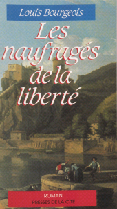 eBook, Les Naufragés de la liberté, Presses de la Cité (réédition numérique FeniXX)