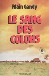E-book, Le Sang des colons, Presses de la Cité (réédition numérique FeniXX)