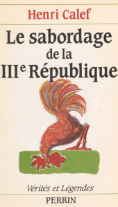 E-book, Le Sabordage de la IIIe République, Perrin (réédition numérique FeniXX)