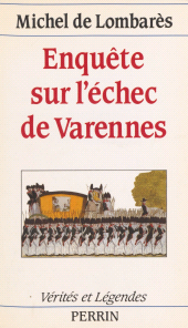eBook, Enquête sur l'échec de Varennes, Perrin (réédition numérique FeniXX)