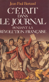 eBook, C'était dans le journal pendant la Révolution française, Perrin (réédition numérique FeniXX)