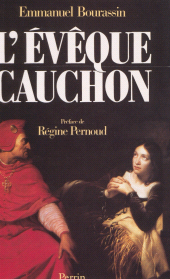 eBook, L'évêque Cauchon : Coupable ou non coupable ?, Perrin (réédition numérique FeniXX)