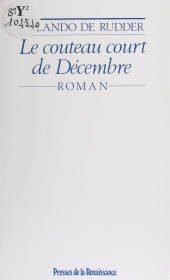 eBook, Le Couteau court de décembre, Presses de la Renaissance (réédition numérique FeniXX)