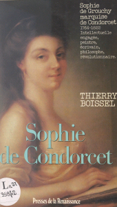 eBook, Sophie de Condorcet, femme des Lumières (1764-1822), Presses de la Renaissance (réédition numérique FeniXX)