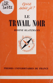 E-book, Le Travail noir, Presses universitaires de France (réédition numérique FeniXX)