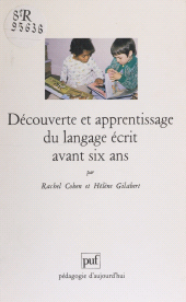 E-book, Découverte et apprentissage du langage écrit avant six ans : Un pari pour la réussite au cours préparatoire, Presses universitaires de France (réédition numérique FeniXX)