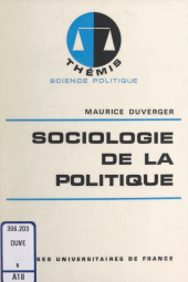 E-book, Sociologie de la politique : Éléments de science politique, Presses universitaires de France (réédition numérique FeniXX)