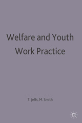 E-book, Welfare and Youth Work Practice, Jeffs, Tony, Red Globe Press