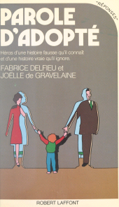 E-book, Parole d'adopté, Robert Laffont (réédition numérique FeniXX)