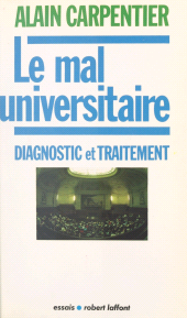 E-book, Le mal universitaire : Diagnostic et traitement, Robert Laffont (réédition numérique FeniXX)