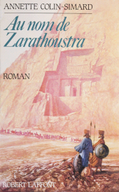 E-book, Au nom de Zarathoustra, Robert Laffont (réédition numérique FeniXX)