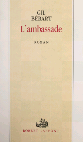 E-book, L'Ambassade, Robert Laffont (réédition numérique FeniXX)