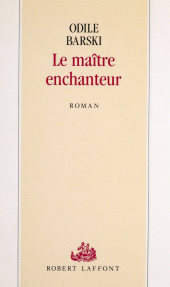 E-book, Le Maître enchanteur, Robert Laffont (réédition numérique FeniXX)