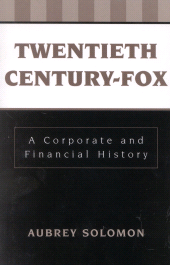E-book, Twentieth Century-Fox : A Corporate and Financial History, Scarecrow Press