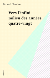 E-book, Vers l'infini milieu des années quatre-vingt, Seghers (réédition numérique FeniXX)