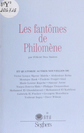 E-book, Les Fantômes de Philomène et quatorze autres nouvelles : 11e concours de la meilleure nouvelle de langue française, Seghers (réédition numérique FeniXX)