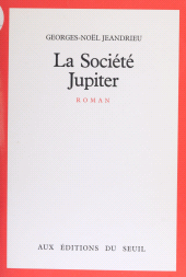 E-book, La Société Jupiter, Seuil (réédition numérique FeniXX)