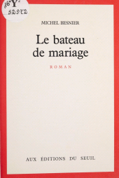 E-book, Le Bateau de mariage, Seuil (réédition numérique FeniXX)