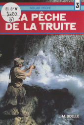 E-book, La pêche de la truite, Solar (réédition numérique FeniXX)