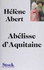 eBook, Abélisse d'Aquitaine, Stock (réédition numérique FeniXX)