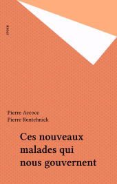 eBook, Ces nouveaux malades qui nous gouvernent, Stock (réédition numérique FeniXX)