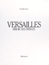 E-book, Versailles, miroir des princes, Arthaud (réédition numérique FeniXX)