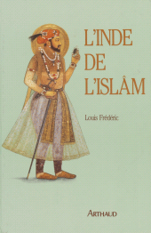 E-book, L'Inde de l'Islam, Arthaud (réédition numérique FeniXX)