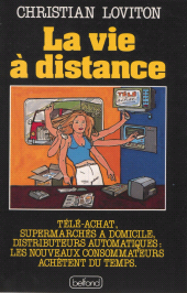 E-book, La Vie à distance, Belfond (réédition numérique FeniXX)