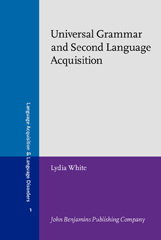 E-book, Universal Grammar and Second Language Acquisition, White, Lydia, John Benjamins Publishing Company