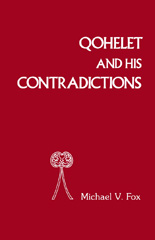 E-book, Qoheleth and His Contradictions, Fox, Mark, Bloomsbury Publishing