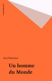 E-book, Un homme du Monde, Calmann-Lévy (réédition numérique FeniXX)