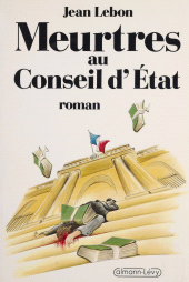 E-book, Meurtres au Conseil d'État, Calmann-Lévy (réédition numérique FeniXX)