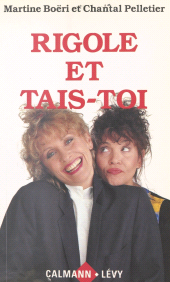 E-book, Rigole et tais-toi, Calmann-Lévy (réédition numérique FeniXX)