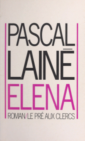 E-book, Elena, le Pré aux Clercs (réédition numérique FeniXX)