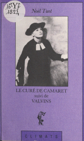 E-book, Le curé de Camaret : Suivi de Valvins, Climats (réédition numérique FeniXX)