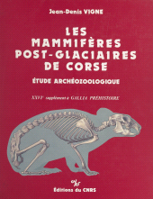 eBook, Les mammifères post-glacières de Corse : étude archéozoologique, CNRS Éditions (réédition numérique FeniXX)