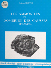 eBook, Les ammonites du Domérien des Causses (France), CNRS Éditions (réédition numérique FeniXX)